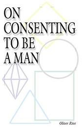 ON CONSENTING TO BE 