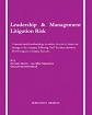 Leadership & Management Litigation Risk