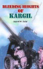 Bleeding Heights of Kargil